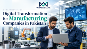 Digital Transformation for Manufacturing Companies in Pakistan