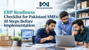 ERP Readiness Checklist for Pakistani SMEs: 10 Steps Before Implementation